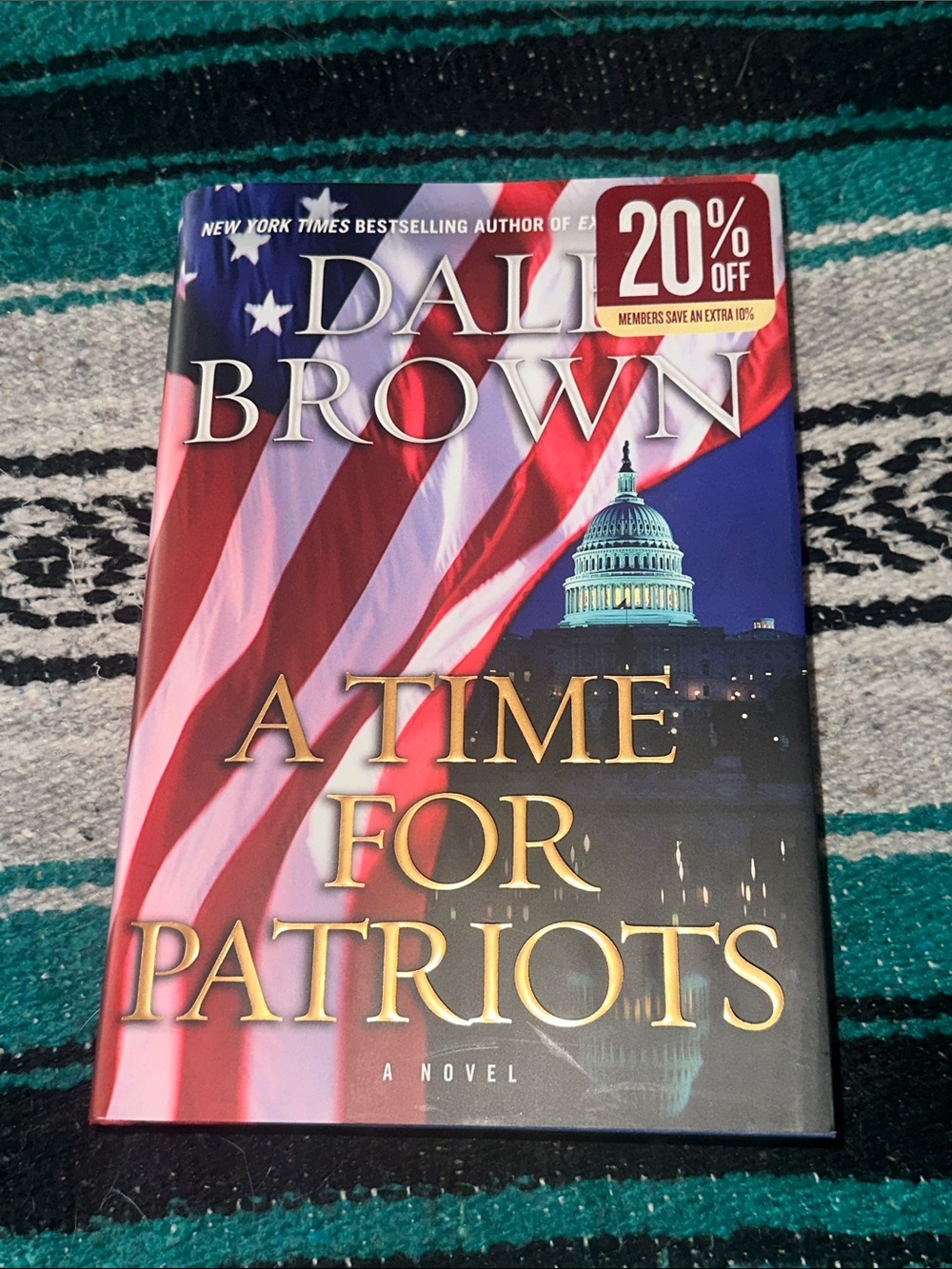 A Time For Patriots A Novel By Dale Brown Hardcover Book